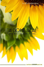 A Done Deal -  NEW Glory