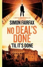 No Deals Done,'til it's done