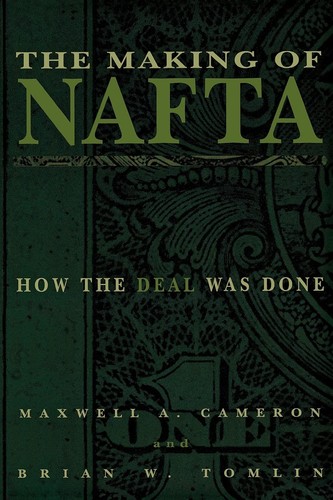The making nafta how - the,