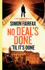 No Deals Done,til its done: 1