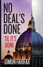 No Deals Done,'til it's done